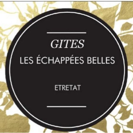 Ferienwohnung Les Echapées belles Étretat Exterior foto